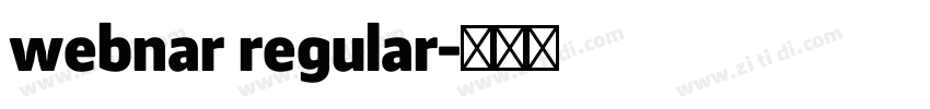 webnar regular字体转换